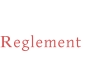 Reglement